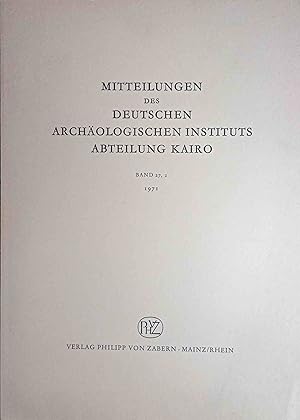 Mitteilungen des Deutschen Archäologischen Instituts, Abteilung Kairo. Band 27, 2.