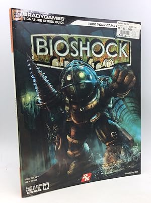 Seller image for BIOSHOCK: BradyGAMES Signature Series Guide for sale by Kubik Fine Books Ltd., ABAA