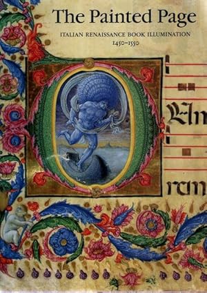 Seller image for The Painted Page: Italian Renaissance Book Illumination 1450-1550 , for sale by nika-books, art & crafts GbR