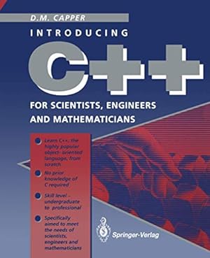 Seller image for C++ for scientists, engineers and mathematicians. for sale by Allguer Online Antiquariat