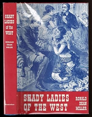 Seller image for SHADY LADIES OF THE WEST for sale by Circle City Books