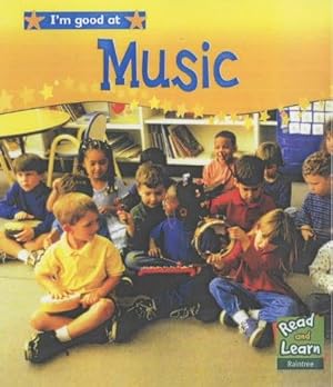Bild des Verkufers fr Music (Read & Learn: I'm Good at) zum Verkauf von WeBuyBooks