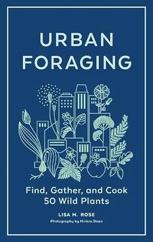 Bild des Verkufers fr Urban Foraging (Hardcover) zum Verkauf von Grand Eagle Retail