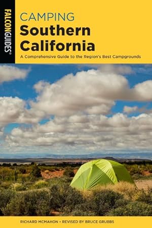 Bild des Verkufers fr Camping Southern California : A Comprehensive Guide to the Region's Best Campgrounds zum Verkauf von GreatBookPricesUK