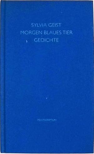 Immagine del venditore per Morgen Blaues Tier Gedichte venduto da Berliner Bchertisch eG