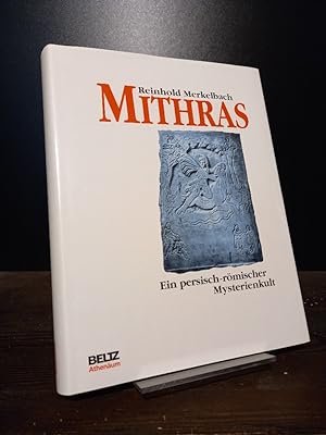 Bild des Verkufers fr Mithras. Ein persisch-rmischer Mysterienkult. [Von Reinhold Merkelbach]. zum Verkauf von Antiquariat Kretzer