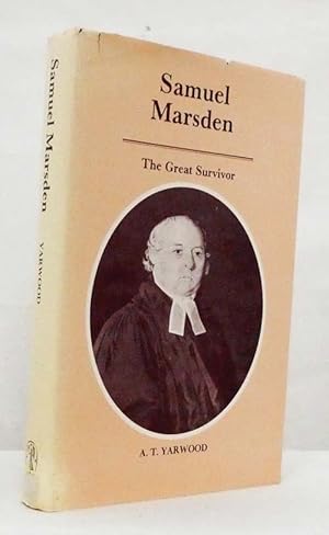 Imagen del vendedor de Samuel Marsden: The Great Survivor a la venta por Adelaide Booksellers