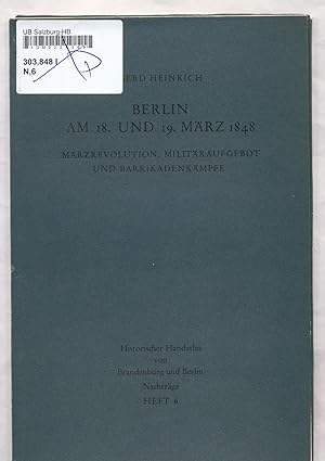 Seller image for Berlin am 18. und 19. Mrz 1848 Mrzrevolution, Militraufgebot und Barrikadenkmpfe for sale by avelibro OHG