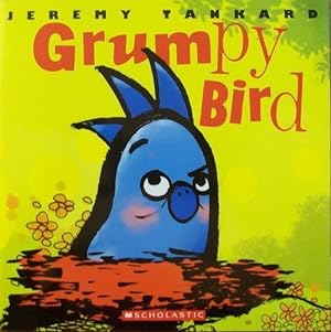 Seller image for Grumpy Bird for sale by Reliant Bookstore
