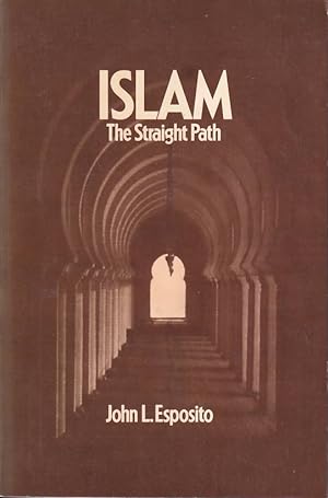Bild des Verkufers fr Islam. The Straight Path. zum Verkauf von Asia Bookroom ANZAAB/ILAB