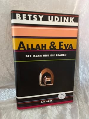 Bild des Verkufers fr Allah & Eva: Der Islam und die Frauen Der Islam und die Frauen zum Verkauf von Antiquariat Jochen Mohr -Books and Mohr-