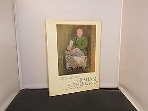 Portraits by Graham Sutherland - Catalogue to accompany the exhibition at the National Portrait G...