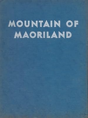 Bild des Verkufers fr Mountains of Maoriland zum Verkauf von Barter Books Ltd