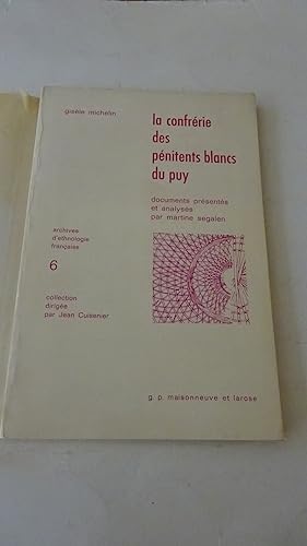 LA CONFRERIE DES PENITENTS BLANCS DU PUY