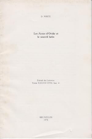 Seller image for Les Fastes d'Ovid et le sourcil latin. [De: Latomus, tome 37, fasc. 4, 1978]. for sale by Fundus-Online GbR Borkert Schwarz Zerfa