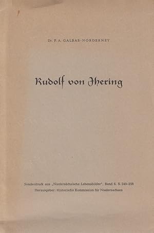 Rudolf von Jhering. [Aus: Niedersächsische Lebensbilder, Bd. 6].