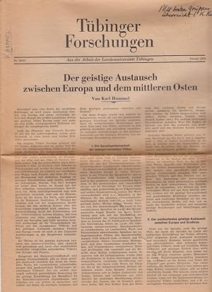 Der geistige Austausch zwischen Europa und dem mittleren Osten. Tübinger Forschungen, Nr. 50/51, ...