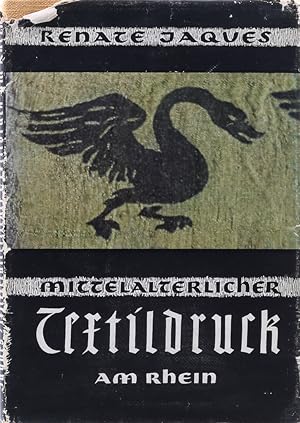 Mittelalterlicher Textildruck am Rhein.