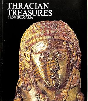 Imagen del vendedor de Thracian Treasures from Bulgaria: A Special Exhibition at the British Museum, January-March 1976 a la venta por M Godding Books Ltd