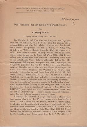 Bild des Verkufers fr Der Verfasser der Hellenika von Oxyrhynchos. [Aus: Nachrichten der K. Gesellschaft der Wissenschaften zu Gttingen, Philologisch-historische Klasse, 1924]. zum Verkauf von Fundus-Online GbR Borkert Schwarz Zerfa