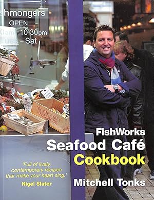 Seller image for Fishworks Seafood Cafe Cookbook for sale by M Godding Books Ltd