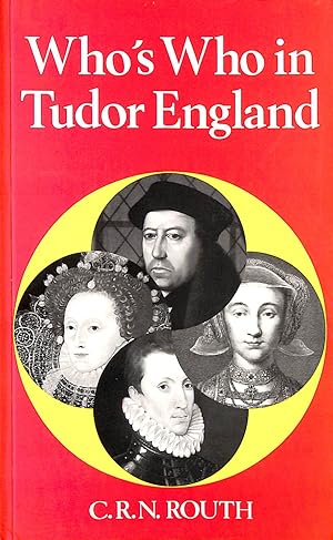 Image du vendeur pour Who's Who in Tudor England (Who's Who in British History): v. 4 (Who's Who in British History S.) mis en vente par M Godding Books Ltd