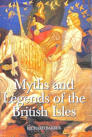 Bild des Verkufers fr Myths and Legends of the British Isles (0) zum Verkauf von M Godding Books Ltd