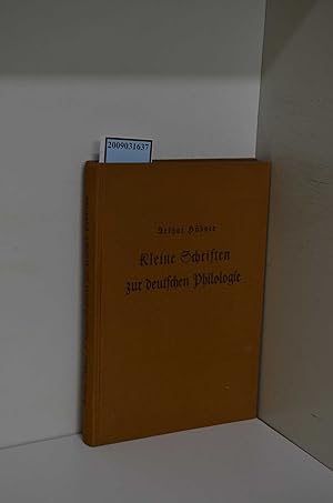 Bild des Verkufers fr Kleine Schriften zur deutschen Philologie / Arthur Hbner. Hrsg. v. Hermann Kunisch ; Ulrich Pretzel zum Verkauf von ralfs-buecherkiste