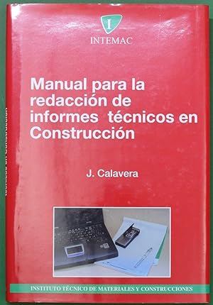 Imagen del vendedor de Manual para la redaccin de informes tcnicos en construccin a la venta por Librera Alonso Quijano