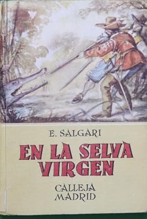 Imagen del vendedor de En la selva virgen a la venta por Librera Alonso Quijano