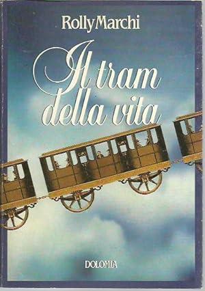 Immagine del venditore per Il tram della mia vita venduto da Booklovers - Novara