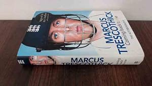 Seller image for Coming Back To Me: The Autobiography of Marcus Trescothick for sale by BoundlessBookstore