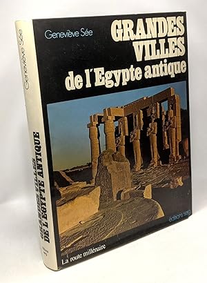 Grandes villes de l'Egypte antique | La route millénaire