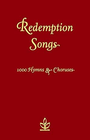 Seller image for Redemption Songs : 1000 Hymns & Choruses for sale by Pieuler Store