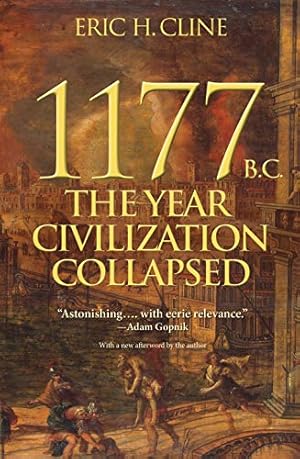 Seller image for 1177 B.C.: The Year Civilization Collapsed (Turning Points in Ancient History) for sale by Pieuler Store