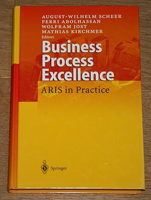 Seller image for Business process excellence: ARIS in practice. for sale by Antiquariat Gallenberger