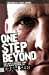 Immagine del venditore per One Step Beyond: One Man's Journey from Near Death to New Life venduto da Pieuler Store