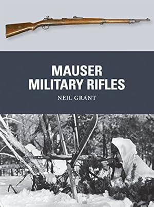 Seller image for Mauser Military Rifles (Weapon) for sale by Pieuler Store