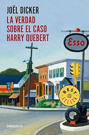 Imagen del vendedor de La verdad sobre el caso Harry Quebert / The Truth About the Harry Quebert Affair (Spanish Edition) a la venta por Pieuler Store