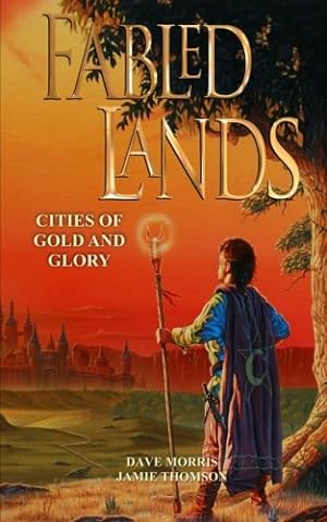 Seller image for Cities of Gold and Glory (Fabled Lands) (Volume 2) for sale by Pieuler Store