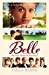 Seller image for Belle: The True Story of Dido Belle for sale by Pieuler Store