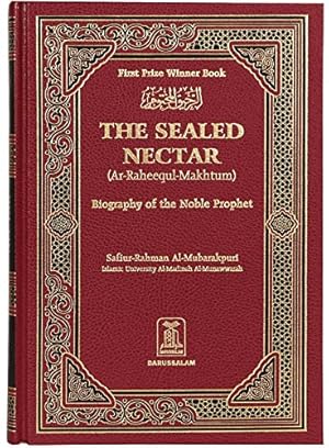 Bild des Verkufers fr The Sealed Nectar: Biography of the Noble Prophet zum Verkauf von Pieuler Store