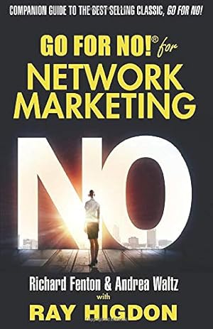 Immagine del venditore per Go for No! for Network Marketing venduto da Pieuler Store