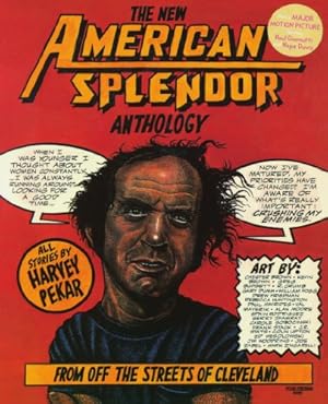 Bild des Verkufers fr The New American Splendor Anthology: From Off the Streets of Cleveland zum Verkauf von Pieuler Store