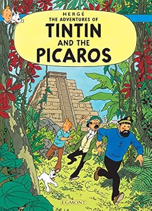 Imagen del vendedor de Tintin and the Picaros (The Adventures of Tintin) (Adventures of Tintin (Hardcover)) a la venta por Pieuler Store