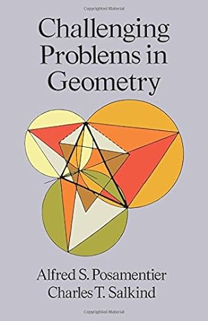 Immagine del venditore per Challenging Problems in Geometry (Dover Books on Mathematics) venduto da Pieuler Store