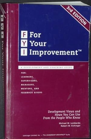 Immagine del venditore per FYI: For Your Improvement, A Development and Coaching Guide (3rd Edition) venduto da Pieuler Store