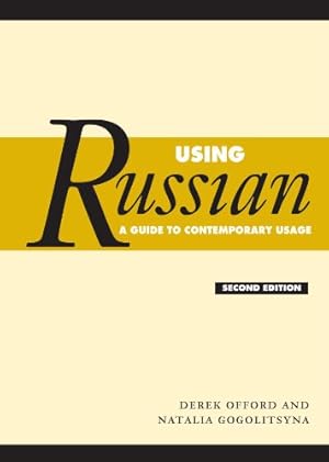 Immagine del venditore per Using Russian: A Guide To Contemporary Usage venduto da Pieuler Store