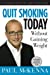 Imagen del vendedor de Quit Smoking Today: Without Gaining Weight a la venta por Pieuler Store