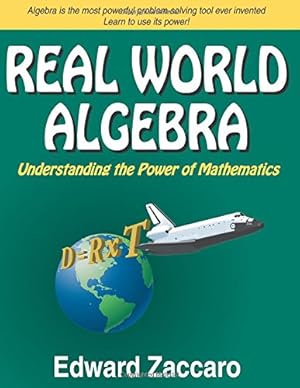 Seller image for Real World Algebra: Understanding the Power of Mathematics for sale by Pieuler Store